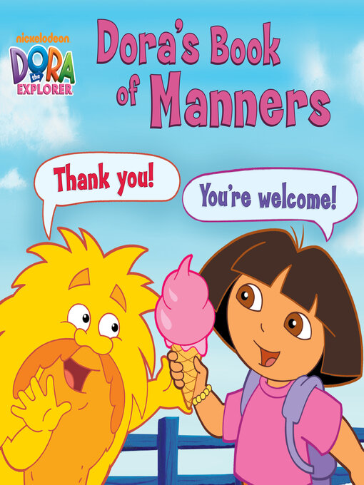 Title details for Dora's Book of Manners by Nickelodeon Publishing - Available